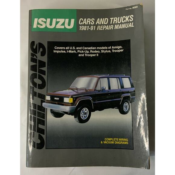 Chilton’s Isuzu Cars and Trucks 1981-91 Repair Manual US & Canadian Models #8069 - Picture 1 of 5